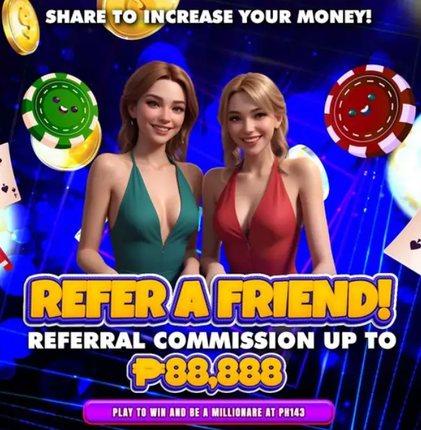 ph143 refer a friend