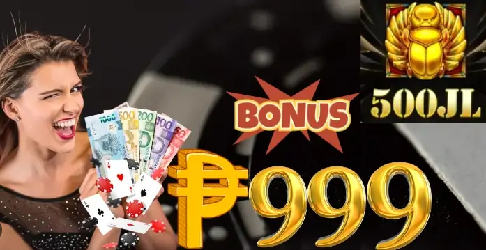 500jl bonus 999